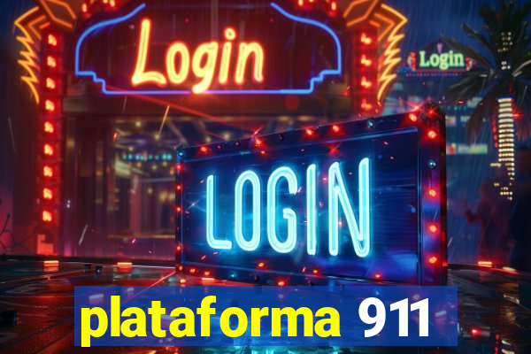 plataforma 911